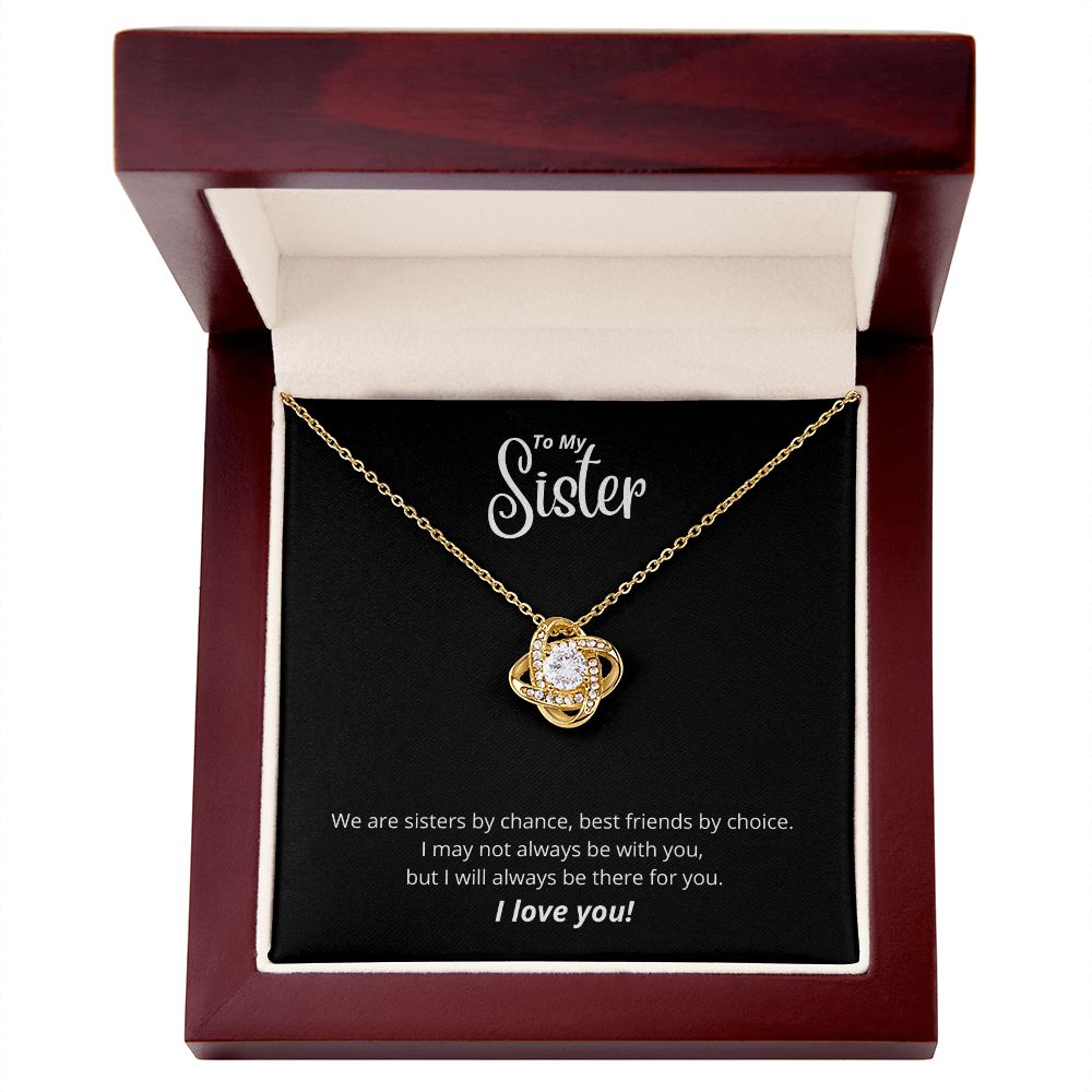 To My Sister - Love Knot Necklace - Best Friends By Choice
