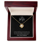 To My Wife - Love Knot Necklace - I Fall In Love All Over Again!