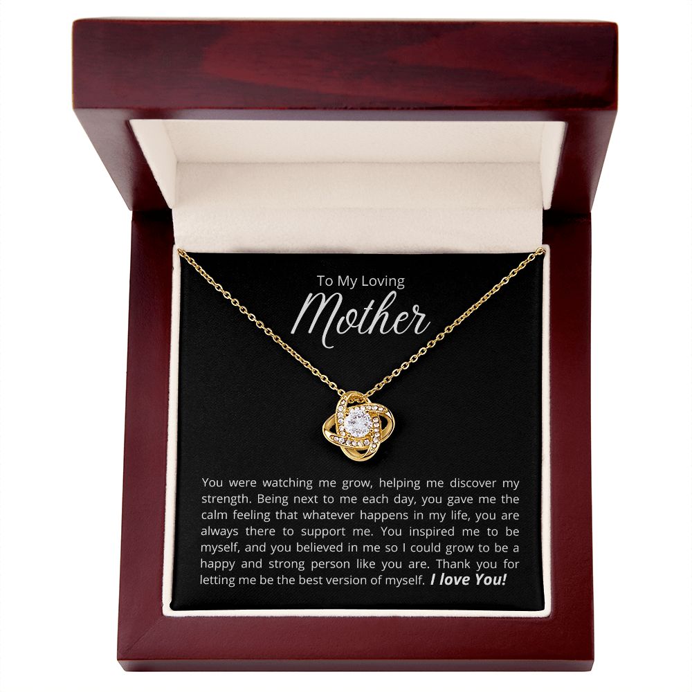 To My Loving Mother - Love Knot Necklace - Thank you for your support!
