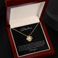 To My Grandmother - Love Knot Necklace - You are the greatest gift!