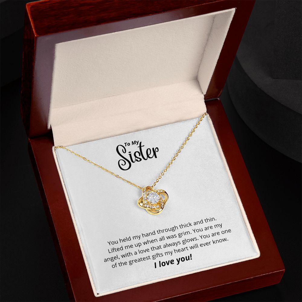 To My Sister - Love Knot Necklace - You held my hand