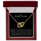 To My Mother-in-Law - Interlocking Hearts Necklace - Thank you!