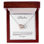 To My Grandmother - Interlocking Hearts Necklace - You are the best grandma!